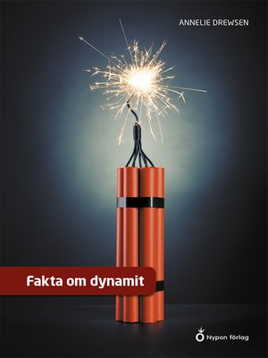 cover image of Fakta om dynamit